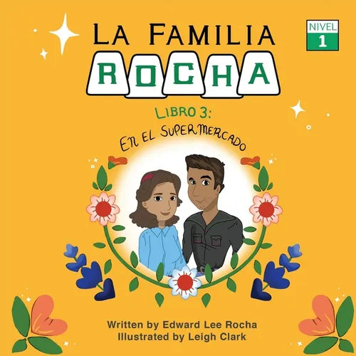 La Familia Rocha: En El Supermercado: Book 3 - Paperback