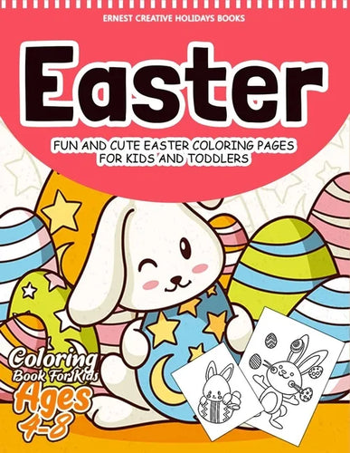 Easter Coloring Book for Kids Ages 4-8: 55 Fun and Easy Easter Coloring Pages - Paperback