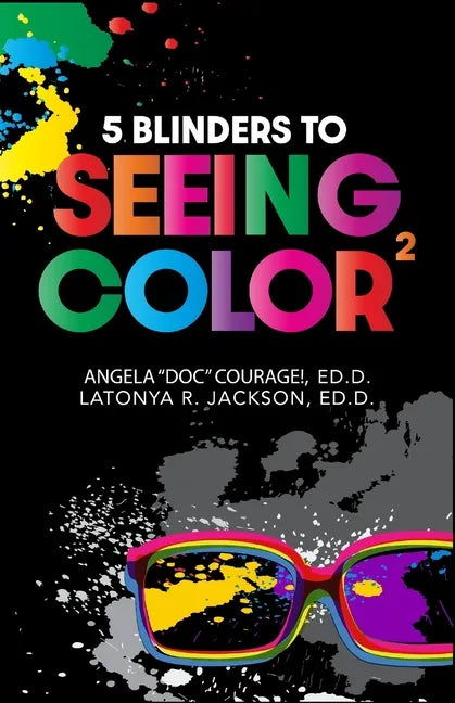 5 Blinders to Seeing Color - Paperback