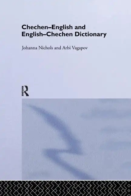 Chechen-English and English-Chechen Dictionary - Paperback