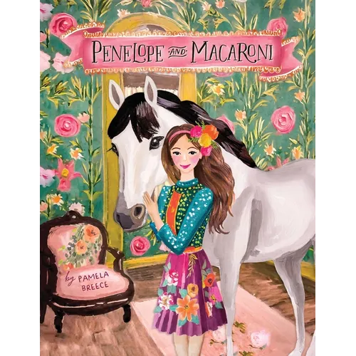 Penelope and Macaroni - Paperback