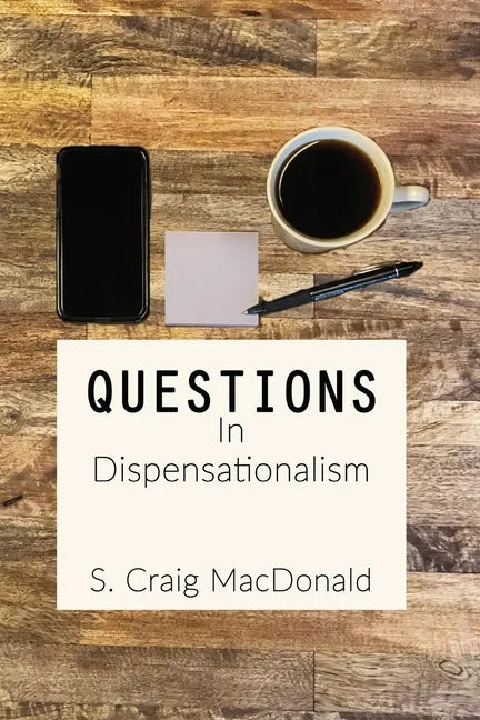 Questions In Dispensationalism - Paperback