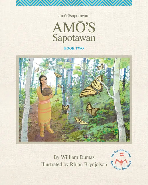 Amo's Sapotawan - Hardcover