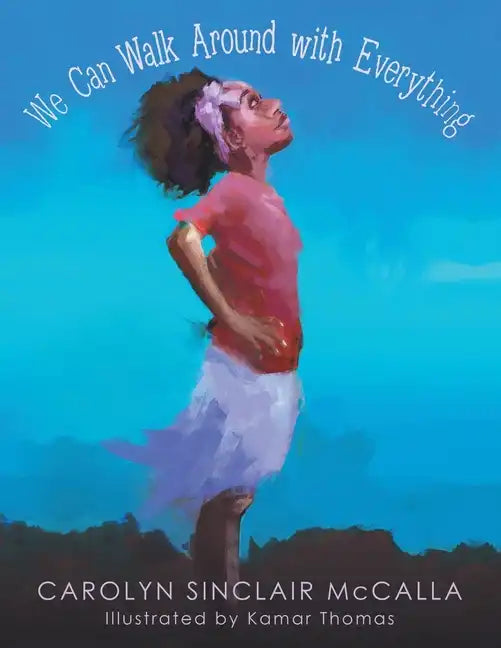 We Can Walk Around with Everything - Paperback