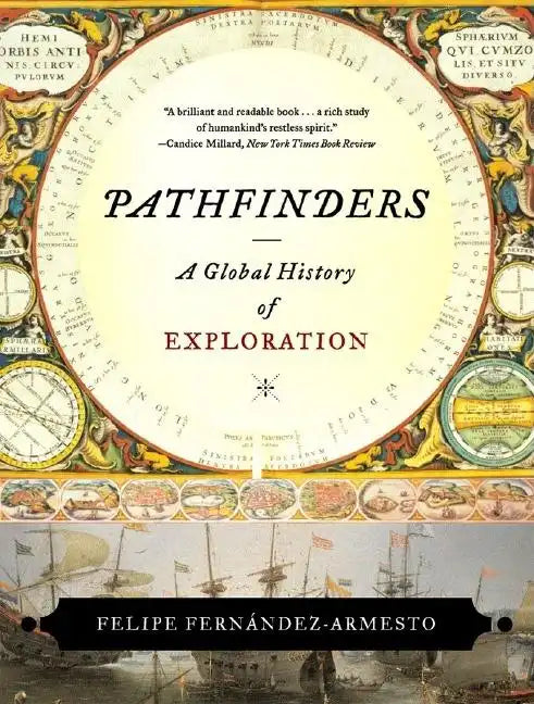 Pathfinders: A Global History of Exploration - Paperback