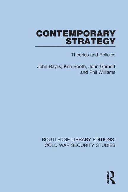 Contemporary Strategy: Theories and Policies - Paperback