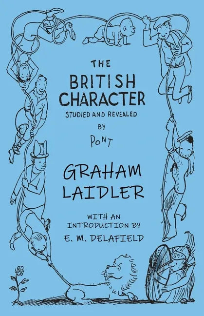 The British Character - Studied and Revealed - Paperback