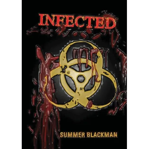 Highschool Horror: Infected - Paperback