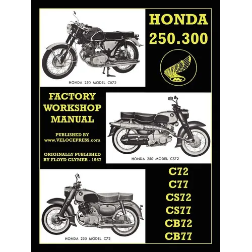 Honda Motorcycles Workshop Manual 250-305 Twins 1960-1969 - Paperback