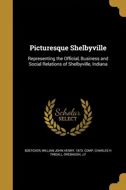 Picturesque Shelbyville - Paperback