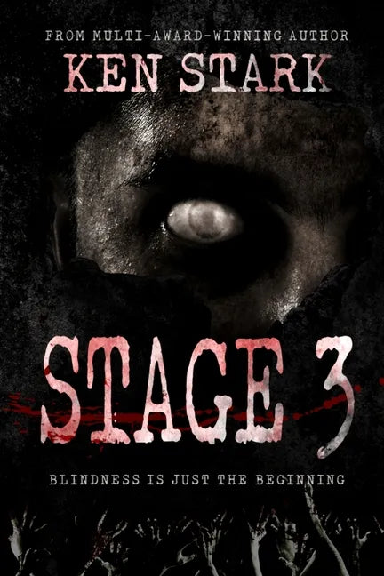 Stage 3: A Post Apocalyptic Thriller - Paperback