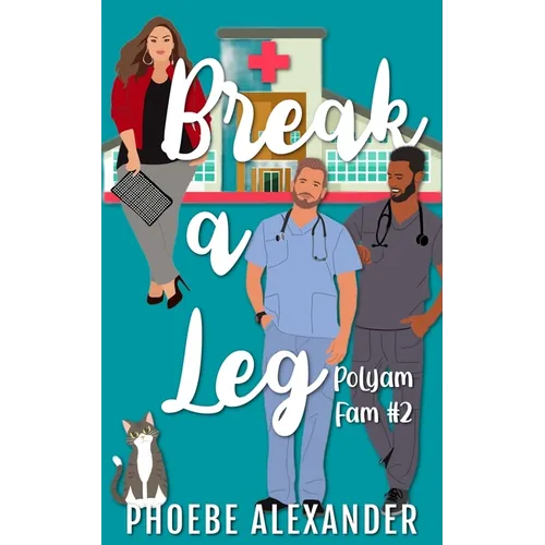 Break a Leg - Paperback