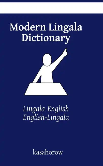 Modern Lingala Dictionary: Lingala-English, English-Lingala - Paperback