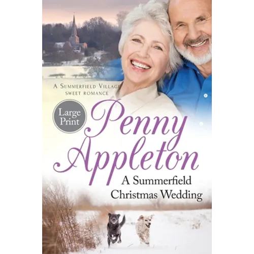 A Summerfield Christmas Wedding: A Summerfield Village Sweet Romance Large Print - Paperback
