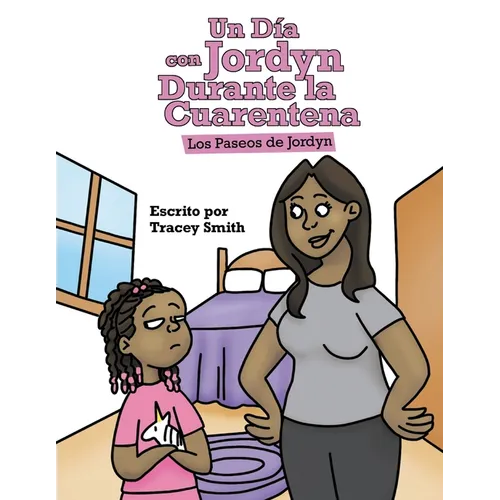 Un Día con Jordyn Durante la Cuarentena - Paperback