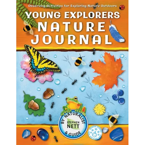 Young Explorers Nature Journal: Observing Activities for Exploring Nature Outdoors - Paperback