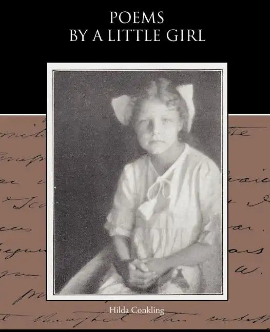 Poems By a Little Girl - Paperback