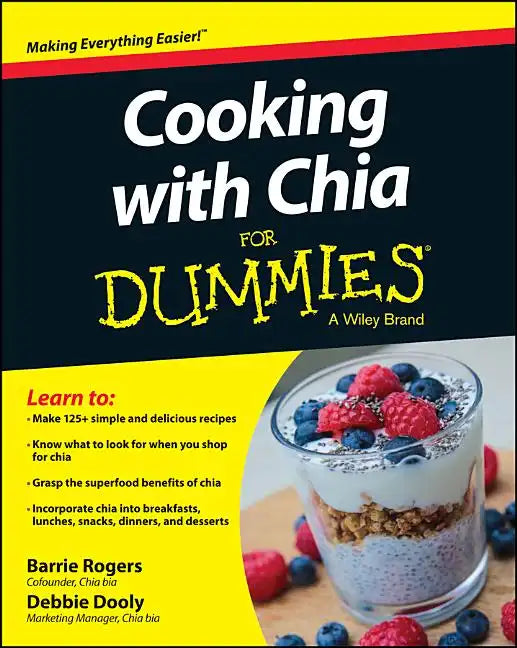 Cooking with Chia For Dummies - Paperback