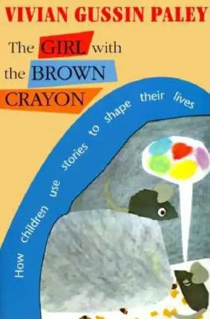 The Girl with the Brown Crayon - Paperback