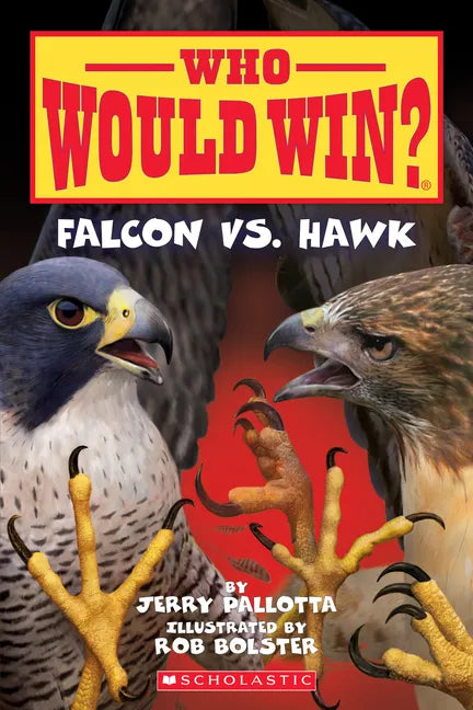 Falcon vs. Hawk (Who Would Win?): Volume 23 - Paperback