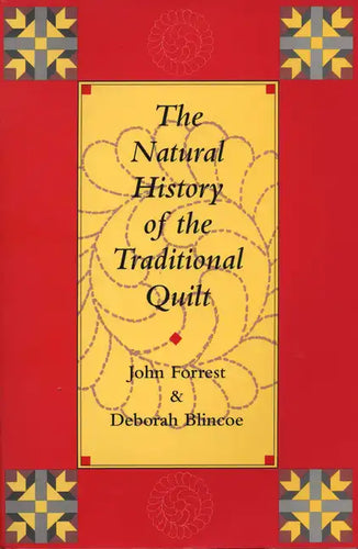 The Natural History of the Traditional Quilt - Paperback