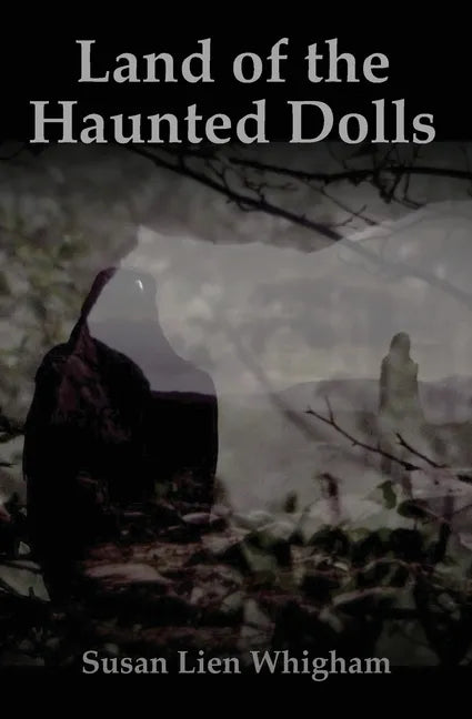 Land of the Haunted Dolls - Paperback