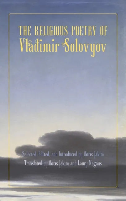 The Religious Poetry of Vladimir Solovyov - Hardcover