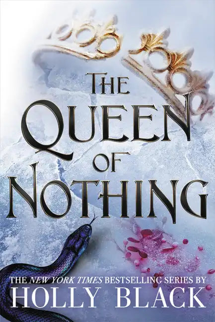 The Queen of Nothing - Hardcover