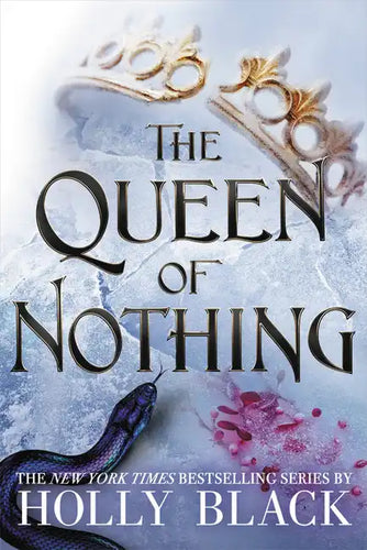 The Queen of Nothing - Hardcover