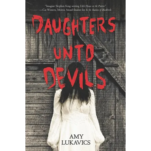 Daughters Unto Devils: A Chilling Debut - Paperback