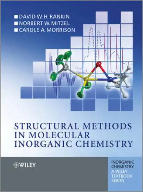 Structural Methods in Molecular Inorganic Chemistry - Paperback
