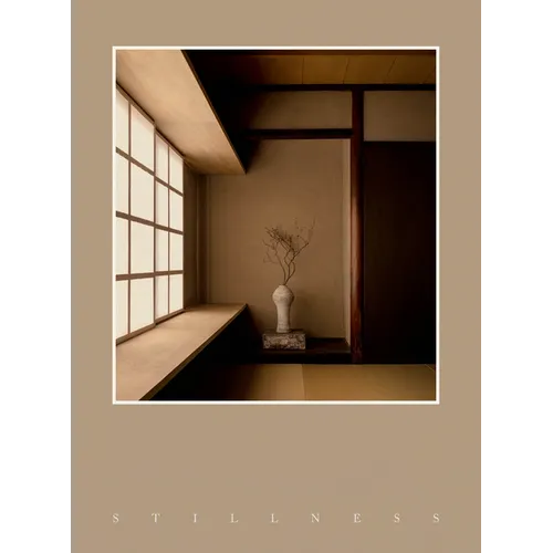 Stillness: An Exploration of Japanese Aesthetics in Architecture and Design - Hardcover