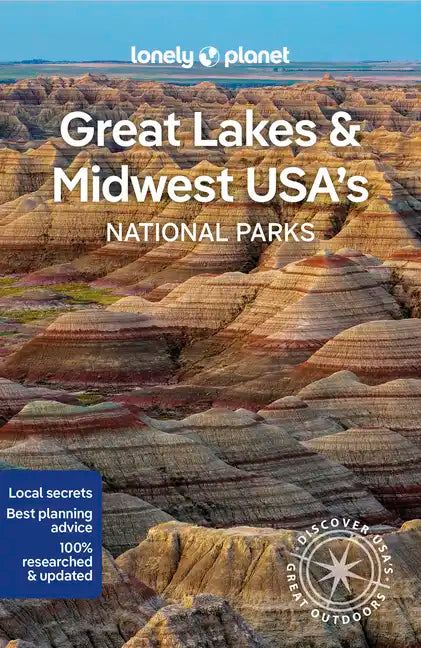 Lonely Planet Great Lakes & Midwest Usa's National Parks - Paperback