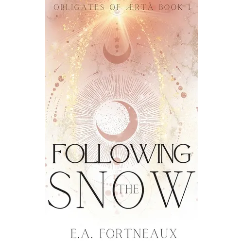 Following the Snow - Hardcover