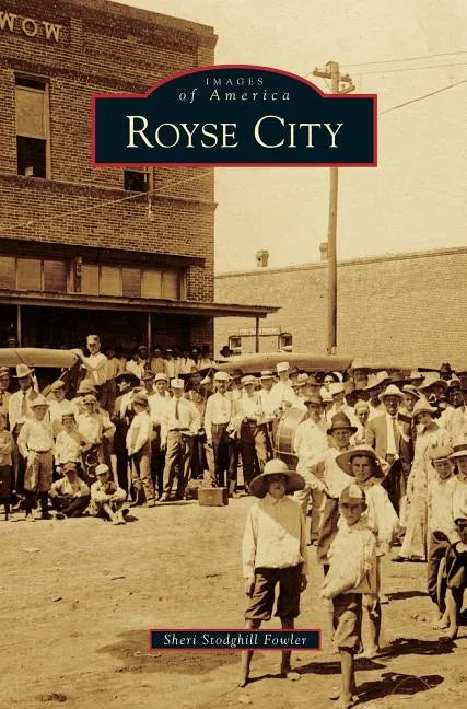 Royse City - Hardcover