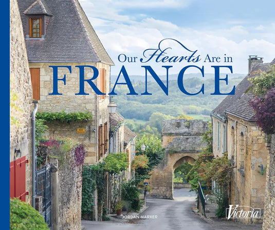 Our Hearts Are in France - Hardcover