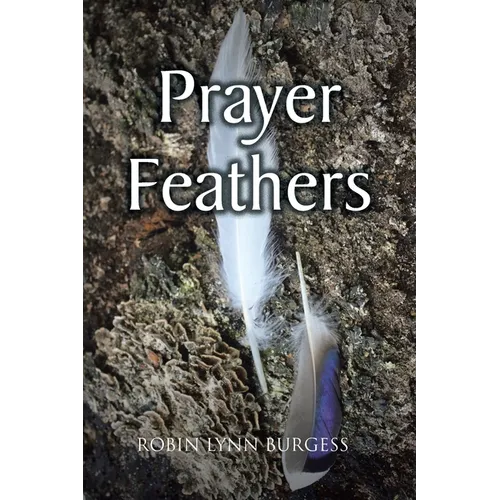 Prayer Feathers - Paperback