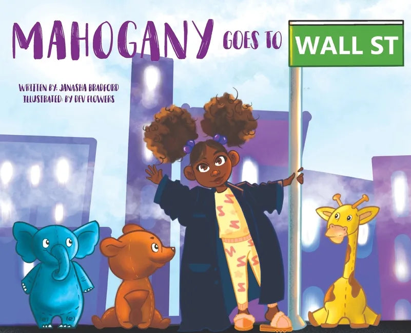 Mahogany goes to Wall Street - Hardcover