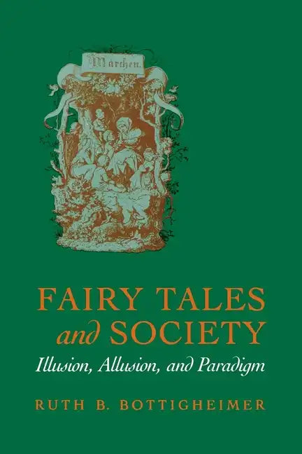 Fairy Tales and Society - Paperback