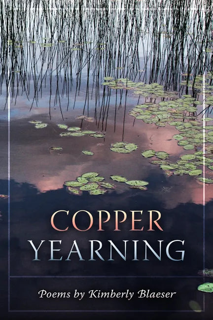 Copper Yearning - Paperback