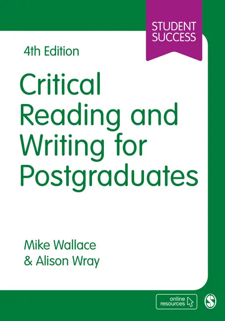 Critical Reading and Writing for Postgraduates - Hardcover