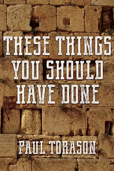 These Things You Should Have Done - Paperback