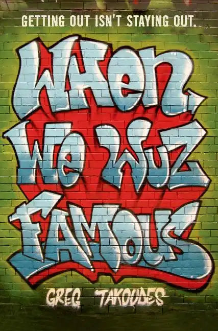 When We Wuz Famous - Paperback