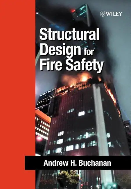 Structural Design for Fire Safety - Paperback