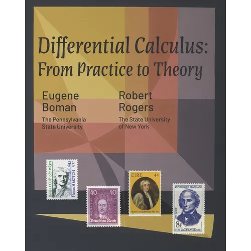 Differential Calculus: From Practice to Theory - Paperback