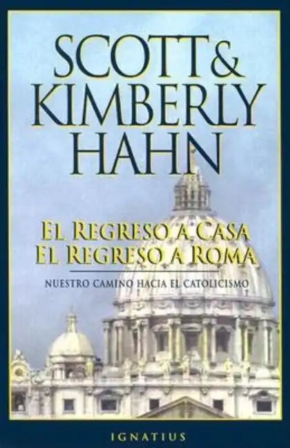 El Regreso a Casa, El Regreso a Roma - Paperback
