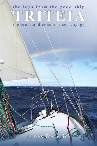 The Logs of the Good Ship Triteia - Paperback