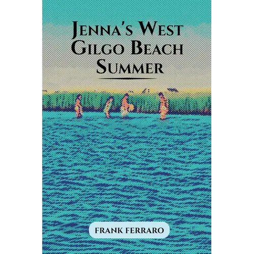 Jenna's West Gilgo Beach Summer - Paperback