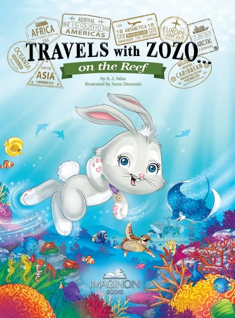 Travels with Zozo...on the Reef - Hardcover