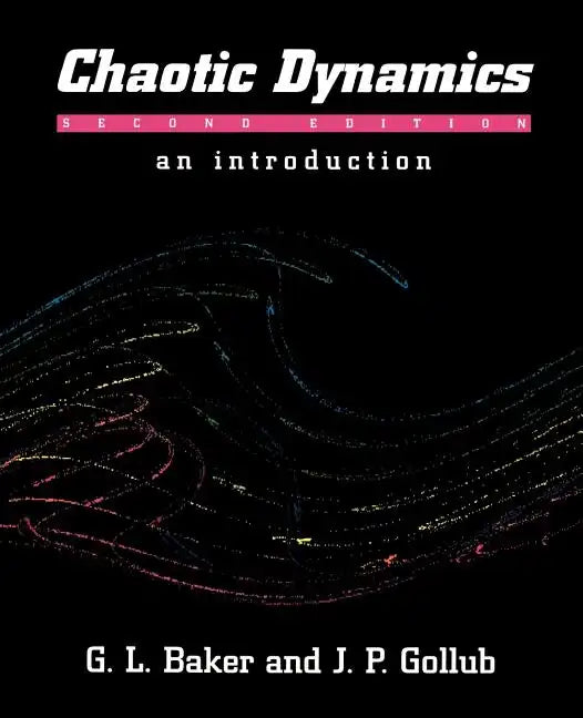 Chaotic Dynamics: An Introduction - Paperback
